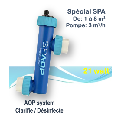 Générateur uvc piscine - BLUE LAGOON UV-C SPA AOP 21 W