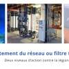 Choix de solution anti l&eacute;gionelle : filtre terminal vs traitement du r&eacute;seau